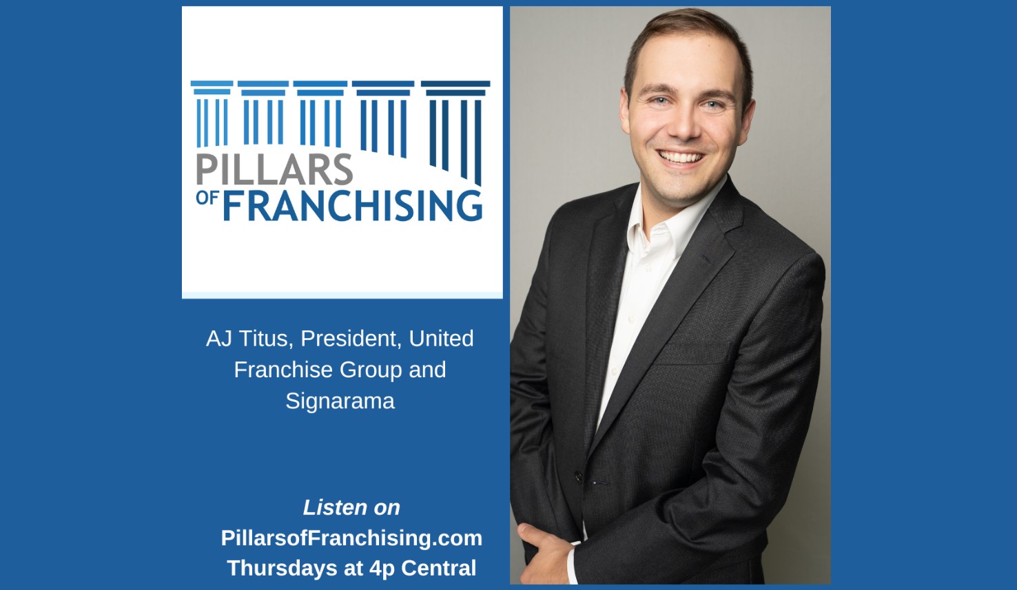United Franchise Group – Empowering the Next Generation of Franchising with AJ Titus